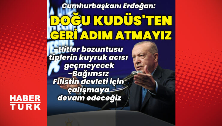 Cumhurbaşkanı Erdoğan’dan açıklamalar