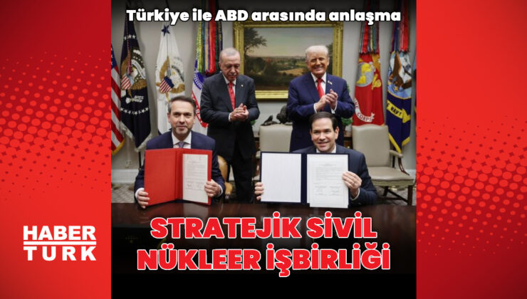 Türkiye ile ABD arasında sivil nükleer işbirliği