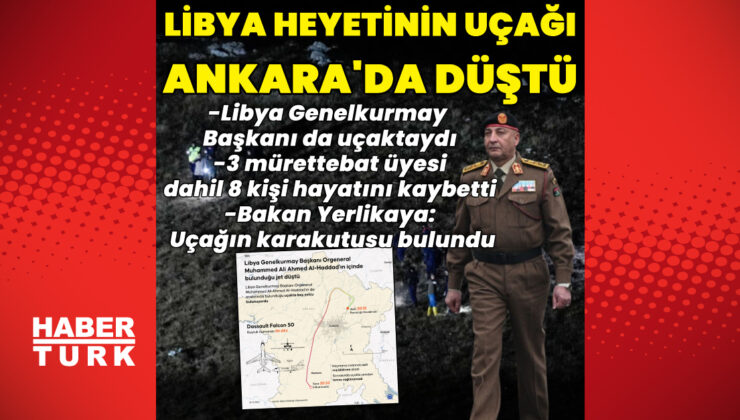 Libya heyetini taşıyan uçak Ankara’da düştü