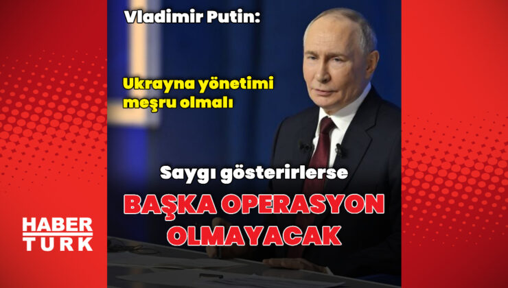 “Saygı gösterirlerse başka operasyon olmayacak”