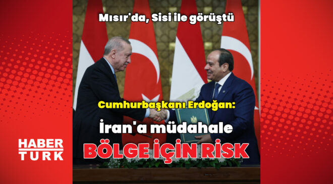 Cumhurbaşkanı Erdoğan Kahire’de