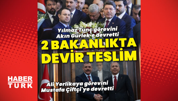 İki bakanlıkta devir teslim