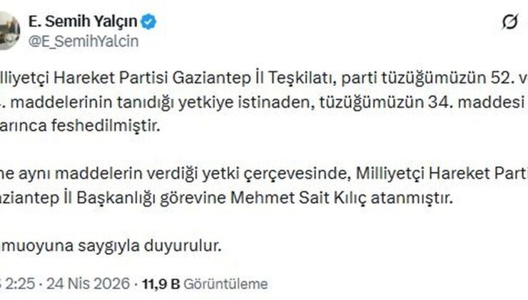 MHP’li Yalçın: Gaziantep ve Bingöl il teşkilatları feshedildi